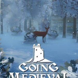 前往中世纪/Going Medieval   V0.18.14+集成水域或钓鱼+抵御入侵+动物驯化